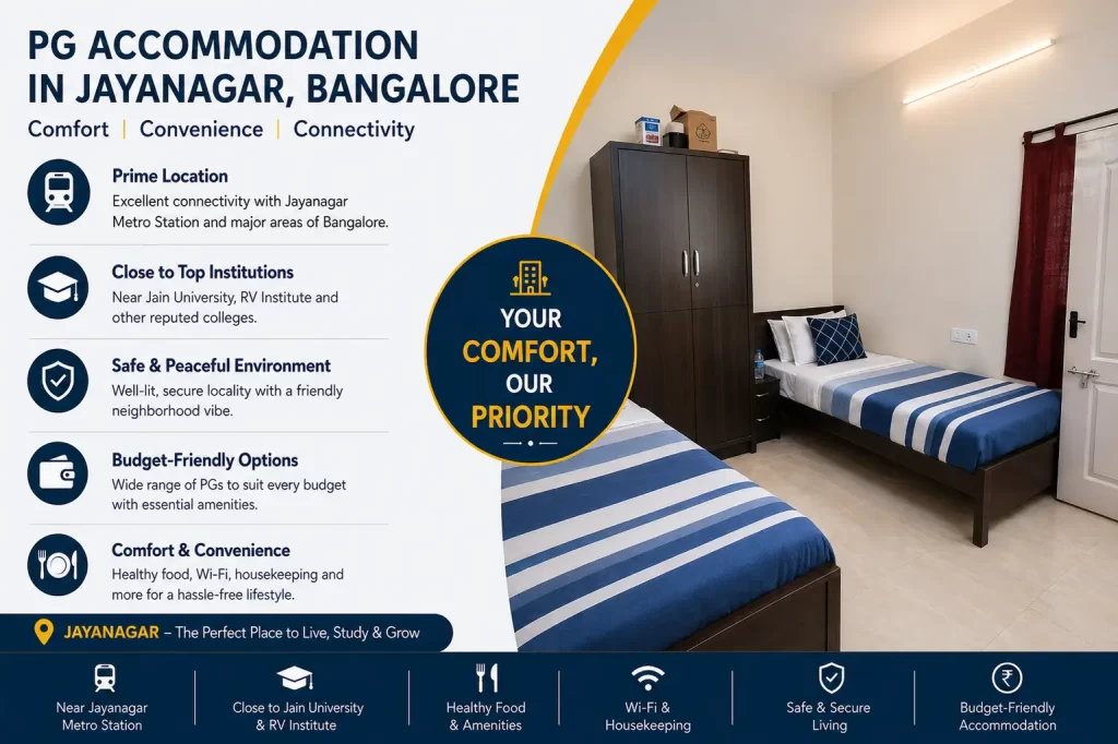 PG in Jayanagar Bangalore for boys near metro with food and Wi-Fi