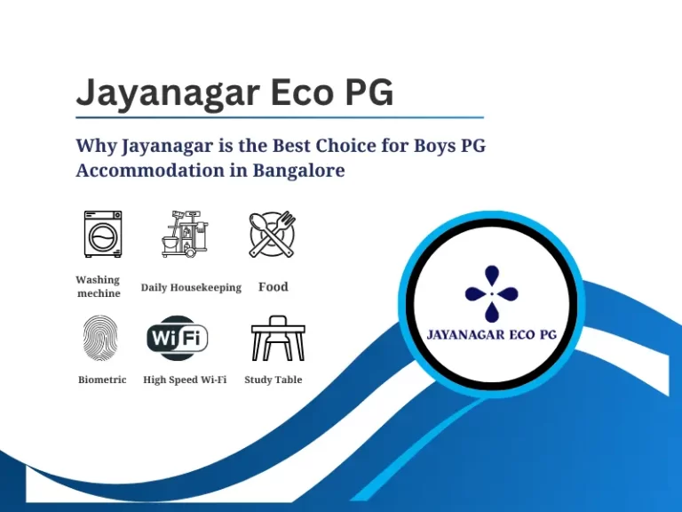 PG in Jayanagar Bangalore for boys near metro with food and WiFi